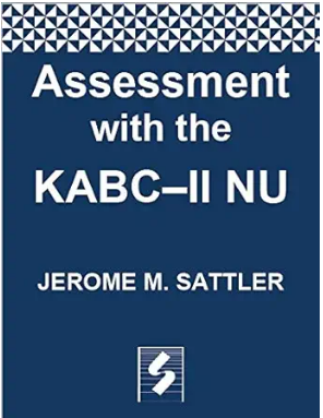 Assessment with the KABC–II NU